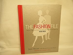 Immagine del venditore per The Fashion File Advice, Tips, and Inspiration from the Costume Designer of Mad Men venduto da curtis paul books, inc.