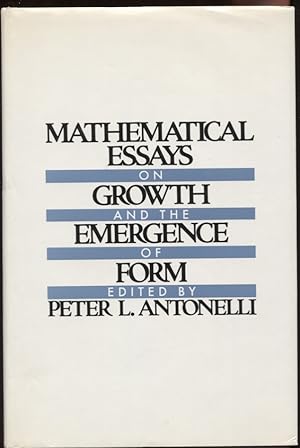 Mathematical Essays on Growth and the Emergence of Form