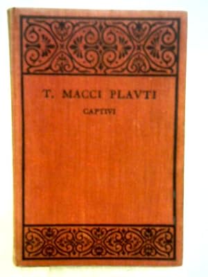 Seller image for T. Macci Plavti: Captivi with Introduction and Notes for sale by World of Rare Books