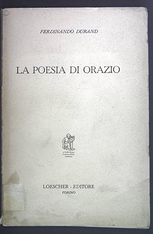 Bild des Verkufers fr La poesia di Orazio. zum Verkauf von books4less (Versandantiquariat Petra Gros GmbH & Co. KG)