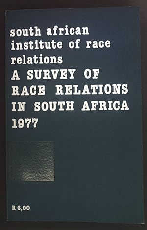 Bild des Verkufers fr A survey of race relations in South Africa. zum Verkauf von books4less (Versandantiquariat Petra Gros GmbH & Co. KG)