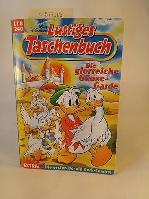 Walt Disneys Lustiges Taschenbuch Nr. 240 Die glorreiche Gänse-Garde.