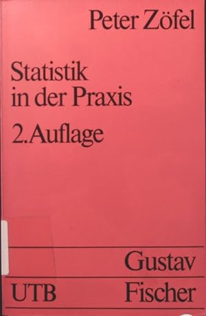 Seller image for Statistik in der Praxis UTB ; 1293 for sale by Antiquariat Bookfarm