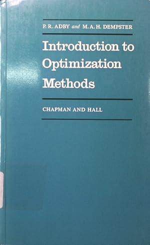 Bild des Verkufers fr Introduction to optimization methods zum Verkauf von Antiquariat Bookfarm