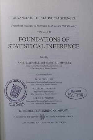 Seller image for Foundations of statistical inference Hrsg. I.B. MacNeill ; Hrsg. G. Umphrey / The Western Ontario Series in Philosophy of Science ; 35 for sale by Antiquariat Bookfarm