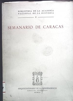 Image du vendeur pour Semanario de Caracas. Biblioteca de la Academia Nacional de la Historia 9. mis en vente par books4less (Versandantiquariat Petra Gros GmbH & Co. KG)