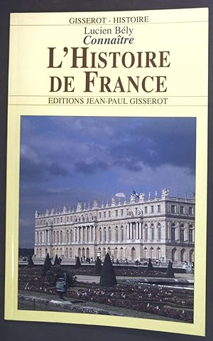 Image du vendeur pour Connaitre l'histoire de France. mis en vente par books4less (Versandantiquariat Petra Gros GmbH & Co. KG)