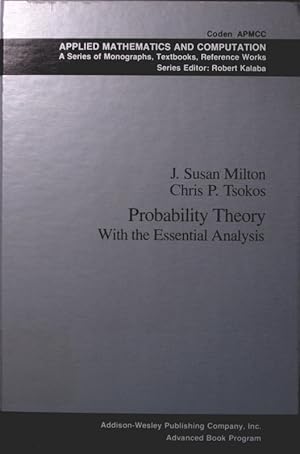 Immagine del venditore per Probability theory with the essential analysis venduto da Antiquariat Bookfarm