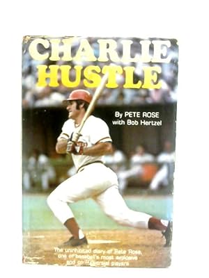 Seller image for Charlie Hustle for sale by World of Rare Books