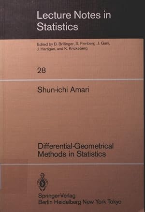 Bild des Verkufers fr Differential-geometrical methods in statistics zum Verkauf von Antiquariat Bookfarm