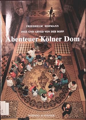 Imagen del vendedor de Abenteuer Klner Dom. a la venta por Antiquariat Bookfarm