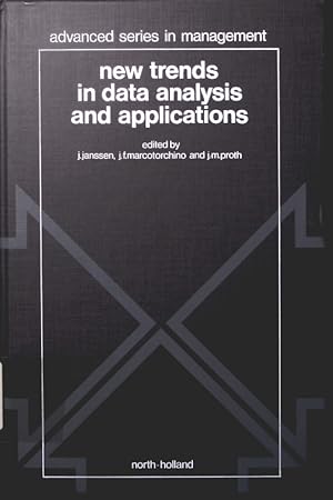 Seller image for New trends in data analysis and applications [papers presented at the Symposium on New Trends in Data Annalysis, held Dec. 7 - 9, 1981 at the European Inst. for Advanced Studies Management, Brussels, and at a second congress held Mar. 11 - 12 at the Universt Librede Bruxelles] for sale by Antiquariat Bookfarm