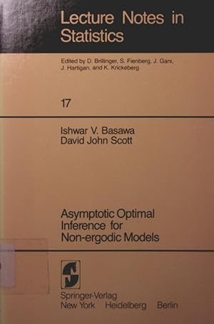 Bild des Verkufers fr Asymptotic optimal inference for non-ergodic models zum Verkauf von Antiquariat Bookfarm