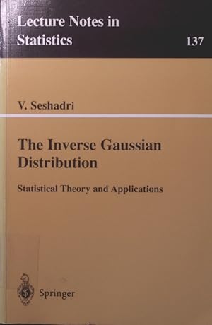Bild des Verkufers fr The inverse Gaussian distribution statistical theory and applications zum Verkauf von Antiquariat Bookfarm