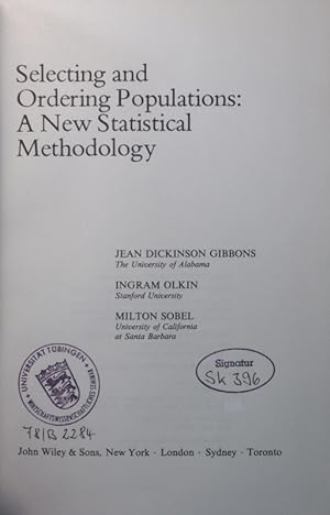 Bild des Verkufers fr Selecting and ordering populations a new statistical methodology zum Verkauf von Antiquariat Bookfarm