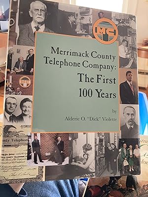 Imagen del vendedor de Merrimack County Telephone Company: The First 100 Years a la venta por A.C. Daniel's Collectable Books