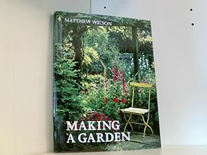 Bild des Verkufers fr Making a Garden zum Verkauf von Book Broker