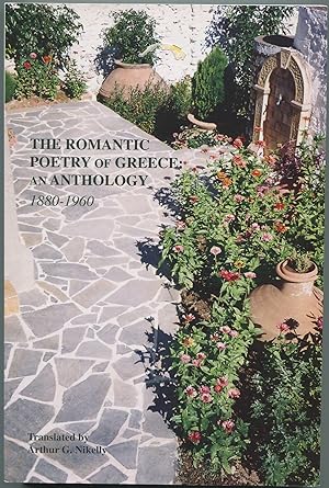 The Romantic Poetry of Greece: An Anthology 1880-1960