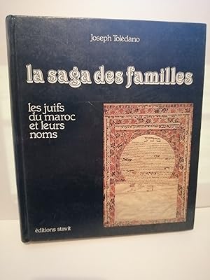 Seller image for La saga des familles. Les juifs du Maroc et leurs noms. for sale by Albert bouquiniste