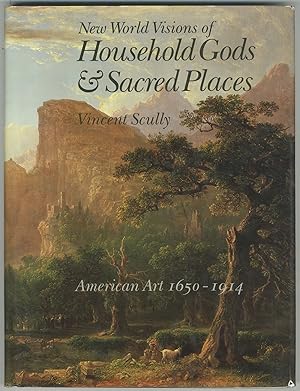 Seller image for New World Visions of Household Gods & Sacred Places: American Art and Metropolitan Museum of Art, 1650-1914 for sale by Between the Covers-Rare Books, Inc. ABAA