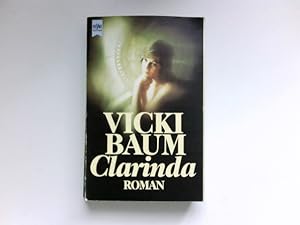 Bild des Verkufers fr Clarinda : Roman. Vicky Baum / Heyne-Bcher ; Nr. 5235. zum Verkauf von Antiquariat Buchhandel Daniel Viertel