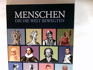 Bild des Verkufers fr Menschen, die die Welt bewegten. zum Verkauf von Antiquariat Buchhandel Daniel Viertel