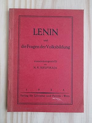 Seller image for Lenin und die Fragen der Volksbildung / zusammengestellt von N.K. Krupskaja. for sale by Expatriate Bookshop of Denmark
