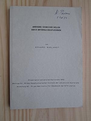 Seller image for Anregung seismischer Wellen durch Unterwasserexplosionen for sale by Expatriate Bookshop of Denmark