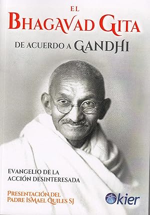 Image du vendeur pour El Bhagavad Gita de acuerdo a Gandhi mis en vente par Imosver
