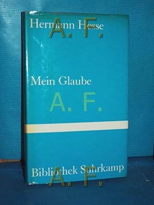 Image du vendeur pour Mein Glaube : [e. Dokumentation]. [Ausw. u. Nachw. von Siegfried Unseld] / Bibliothek Suhrkamp , 300 mis en vente par Antiquarische Fundgrube e.U.