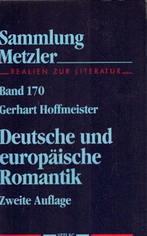 Deutsche und europäische Romantik (Sammlung Metzler)