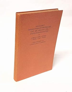 Seller image for Die Einheit unseres Wirklichkeitsbildes und die Grenzen der Einzelwissenschaften. Herausgegeben von E. Grassi und T. v. Uexkll. for sale by Antiquariat Dennis R. Plummer