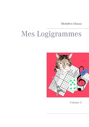 Bild des Verk�ufers f�r Mes Logigrammes zum Verkauf von moluna
