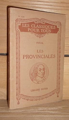 LES PROVINCIALES - (extraits) : Notice et notes par J. Calvet