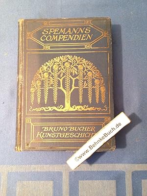 Imagen del vendedor de Kunstgeschichte. Spemanns Compendien. a la venta por Antiquariat BehnkeBuch