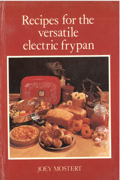 Recipes For The Versatile Electric frypan