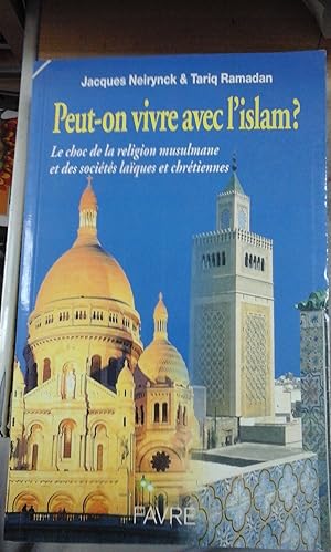 Image du vendeur pour PEUT-ON VIVRE AVEC L ISLAM? (Pars, 1999) mis en vente par Multilibro