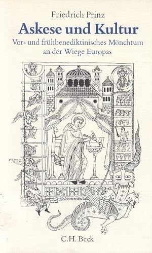 Immagine del venditore per Askese und Kultur : vor- u. frhbenediktin. Mnchtum an d. Wiege Europas / Friedrich Prinz venduto da Licus Media