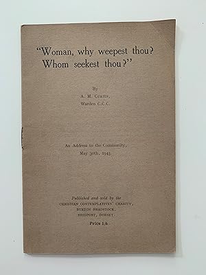 Imagen del vendedor de Woman, why weepest thou? Whom sleekest thou? An Address to the Community. May 30th, 1943. a la venta por Symonds Rare Books Ltd