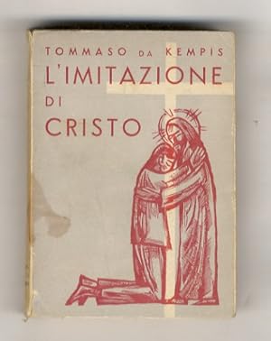 L'imitazione di Cristo. Tradotta da Franco Fochi.