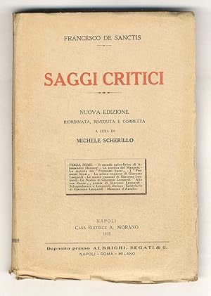 Bild des Verkufers fr Saggi critici. Nuova edizione riordinata, accresciuta e corretta a cura di Michele Scherillo. Terza serie. zum Verkauf von Libreria Oreste Gozzini snc