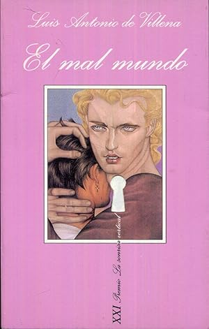 Imagen del vendedor de El mal mundo (dos relatos sobre el amor masculino) a la venta por Rincn de Lectura