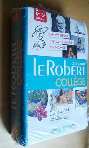 Dictionnaire Le Robert Collège 6e - 3e 11/15 ans