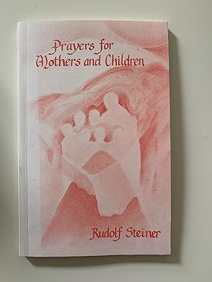 Bild des Verkufers fr Prayers for Mothers and Children zum Verkauf von Symonds Rare Books Ltd