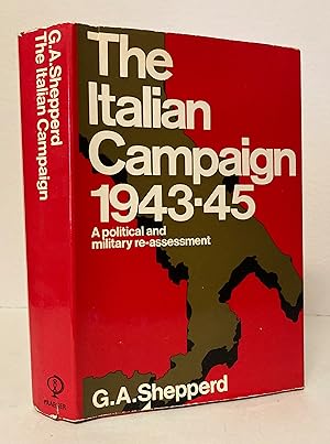 Seller image for The Italian Campaign, 1943-45: A Political and Military Re-Assessment for sale by Peninsula Books