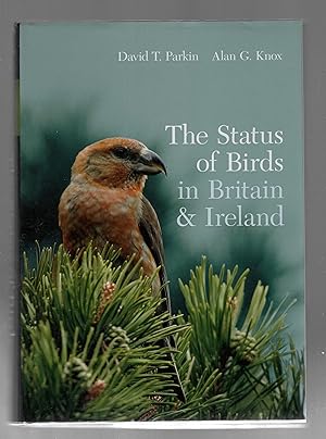 Image du vendeur pour The Status of Birds in Britain & Ireland mis en vente par Calluna Books