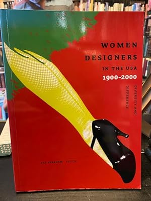 Bild des Verkufers fr Women Designers in the USA 1900-2000. Diversity and Difference zum Verkauf von Foster Books - Stephen Foster - ABA, ILAB, & PBFA