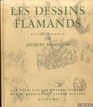 Imagen del vendedor de Les dessins flamands du XVe au XVIe sicle a la venta por Klondyke