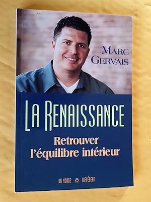 Immagine del venditore per La Renaissance: retrouver l'quilibre intrieur venduto da Claudine Bouvier