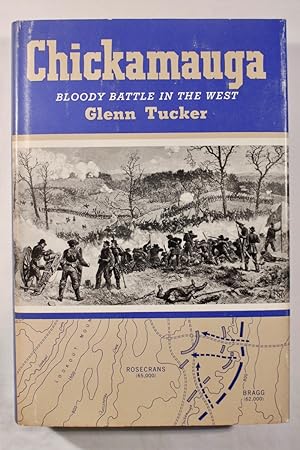 Chickamauga: Bloody Battle in the West